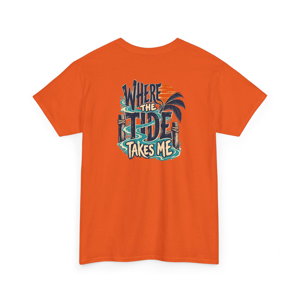 Where the Tide Takes Me T-Shirt