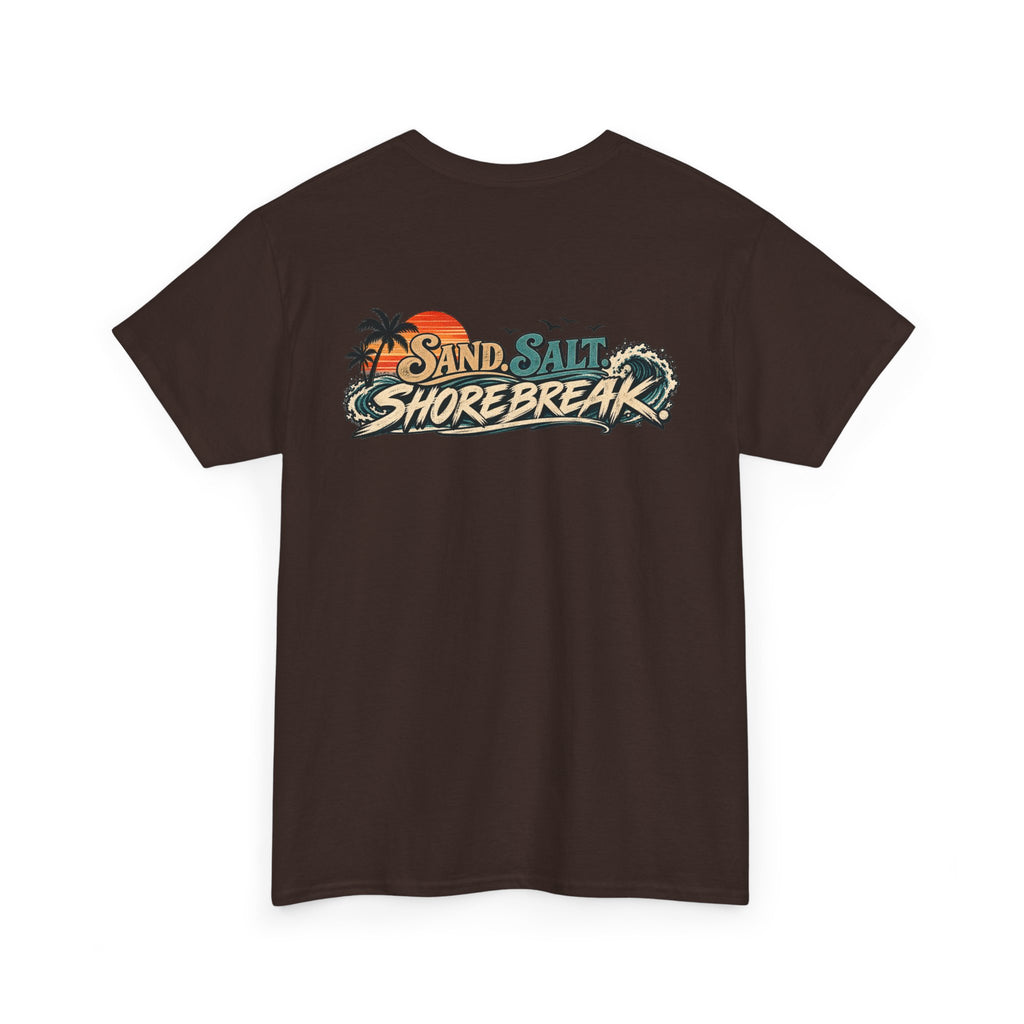 Sand Salt Shore Break. Graphic T-Shirt