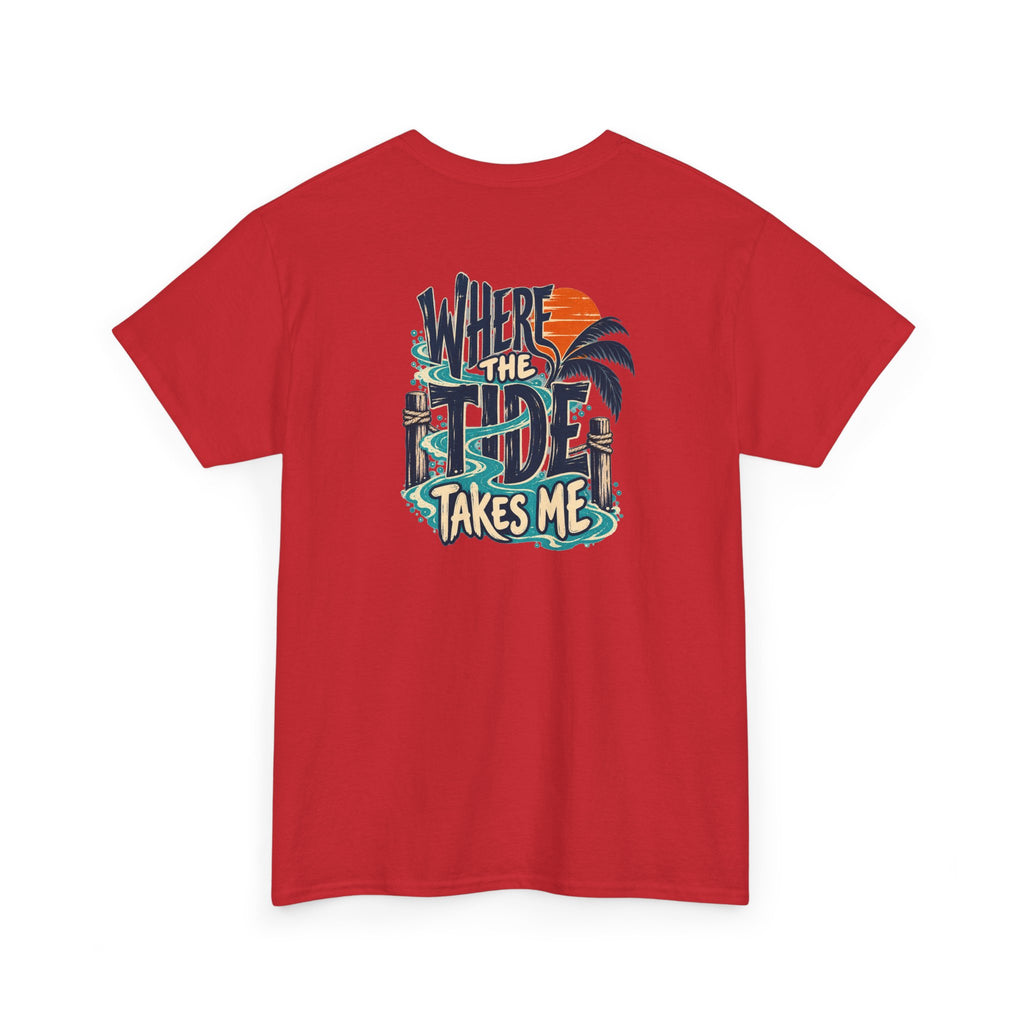 Where the Tide Takes Me T-Shirt