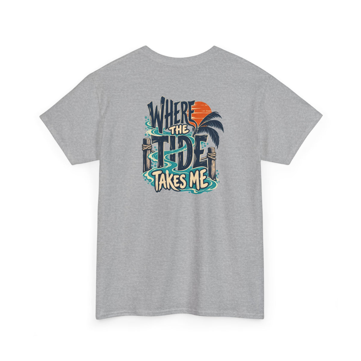 Where the Tide Takes Me T-Shirt