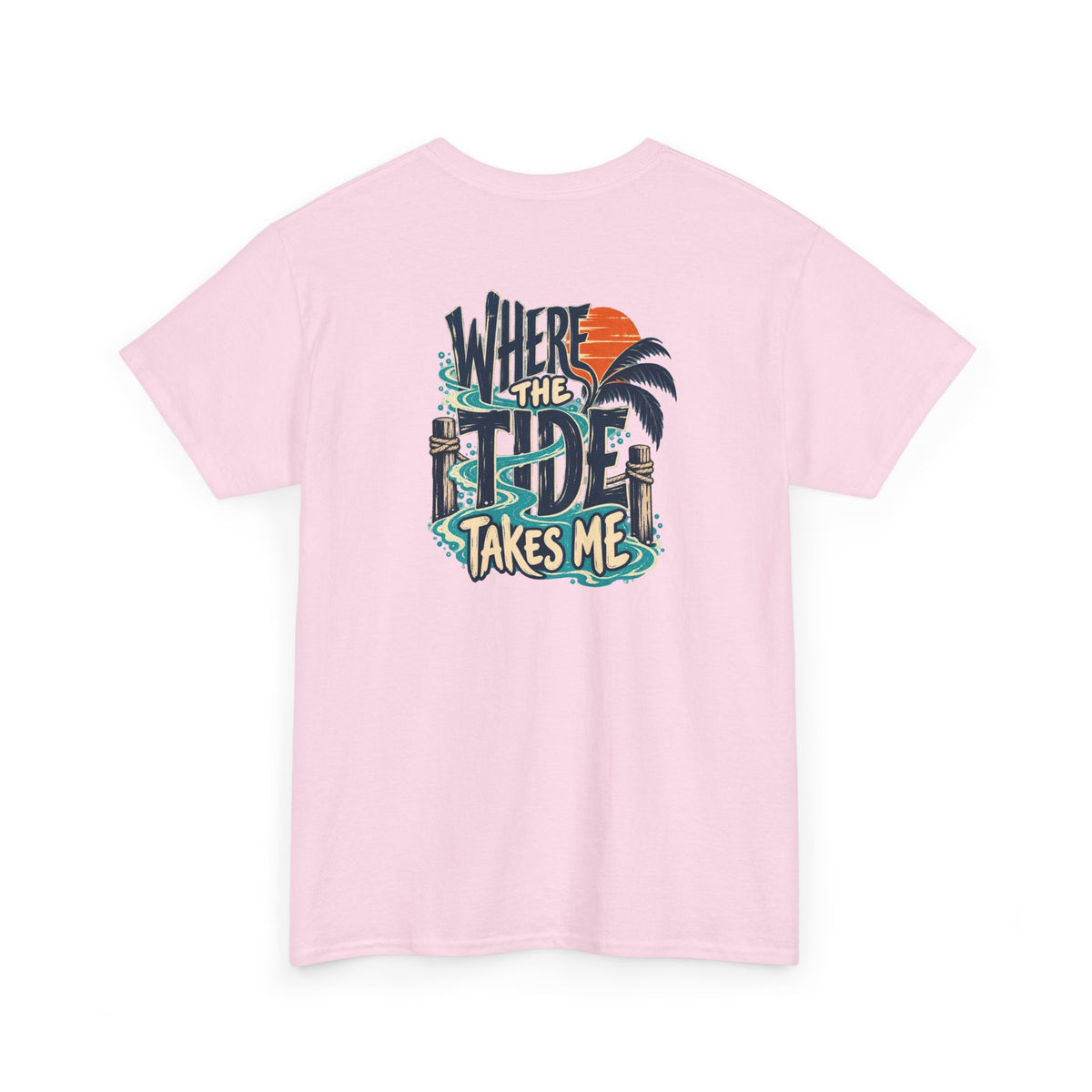 Where the Tide Takes Me T-Shirt